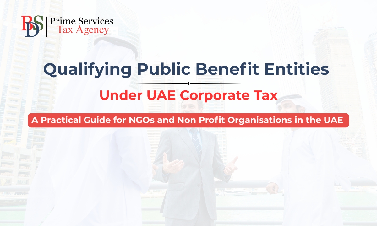 Qualifying Public Benefit Entities (QPBE) Under UAE Corporate Tax