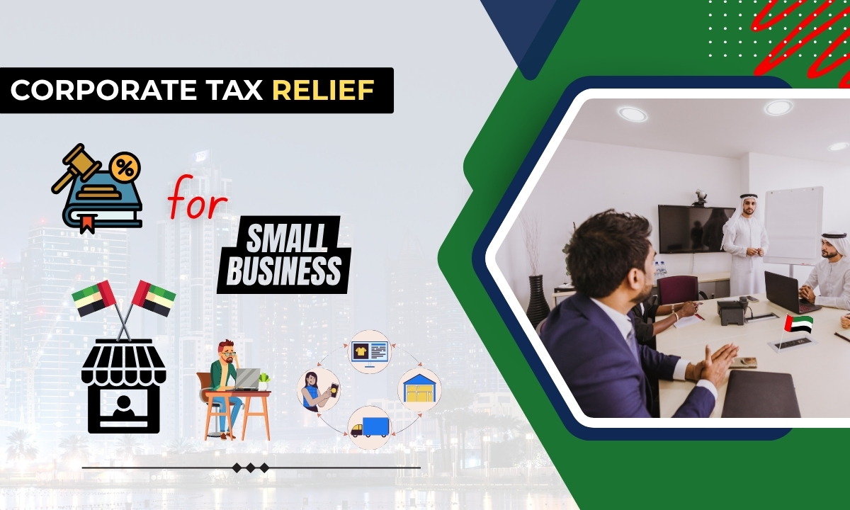 Small Business Relief UAE Corporate Tax: Full Guide for SMEs
